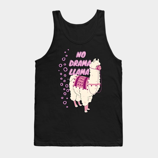 no drama llama Tank Top by T-Vinci